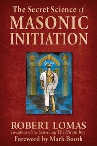 Enlarge image Cover: The Secret Science of Masonic Initiation - Weiser Books