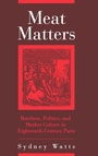 Cover: Meat Matters - University of Rochester Press