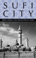 Cover: Sufi City - University of Rochester Press