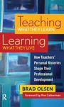Cover: Teaching What They Learn, Learning What They Live - Routledge