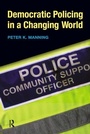 Cover: Democratic Policing in a Changing World - Routledge