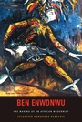 Cover: Ben Enwonwu - University of Rochester Press