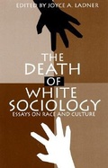 Cover: The Death of White Sociology - Black Classic Press