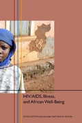 Cover: HIV/AIDS, Illness, and African Well-Being - University of Rochester Press