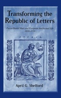 Cover: Transforming the Republic of Letters - University of Rochester Press