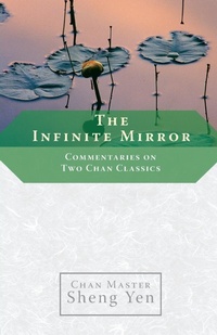 Enlarge image Cover: The Infinite Mirror - Shambhala Publications Inc