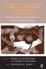 Cover: Democracy Works - Routledge