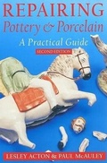 Cover: Repairing Pottery and Porcelain USA - The Lyons Press