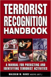 Enlarge image Cover: The Terrorist Recognition Handbook - The Lyons Press