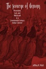 Cover: The Scourge of Demons - University of Rochester Press