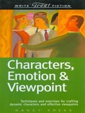 Cover: Characters, Emotion & Viewpoint (Write Great Fiction) - Writer's Digest Books