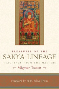 Enlarge image Cover: Treasures of the Sakya Lineage - Shambhala Publications Inc