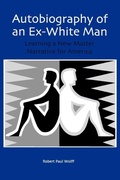Cover: Autobiography of an Ex-White Man - University of Rochester Press