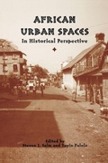 Cover: African Urban Spaces in Historical Perspective - University of Rochester Press