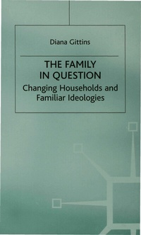 Enlarge image Cover: The Family in Question - Red Globe Press
