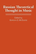 Cover: Russian Theoretical Thought in Music - University of Rochester Press