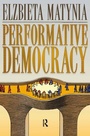 Cover: Performative Democracy - Routledge