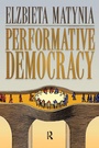 Cover: Performative Democracy - Routledge