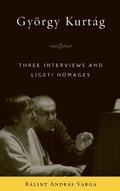 Cover: Gyoergy Kurtag - University of Rochester Press