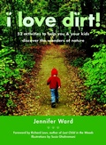 Cover: I Love Dirt! - Shambhala Publications Inc