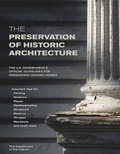Bild: The Preservation of Historic Architecture - The Lyons Press