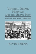 Cover: Venereal Disease, Hospitals and the Urban Poor - University of Rochester Press