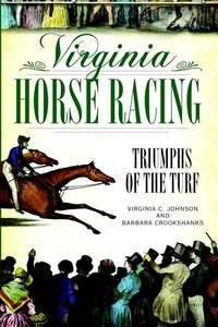 Abbildung von: Virginia Horse Racing - Arcadia Publishing (SC)