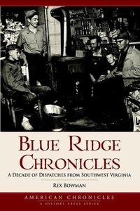 Enlarge image Cover: Blue Ridge Chronicles - Arcadia Publishing (SC)