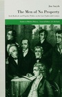 Cover: The Men of No Property - Palgrave Macmillan