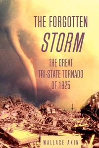 Abbildung von: The Forgotten Storm - The Lyons Press