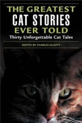 Cover: The Greatest Cat Stories Ever Told - The Lyons Press