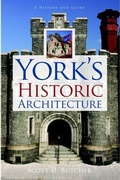 Cover: York's Historic Architecture - Arcadia Publishing (SC)