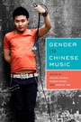 Cover: Gender in Chinese Music - University of Rochester Press