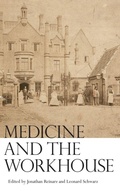 Cover: Medicine and the Workhouse - University of Rochester Press