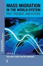 Cover: Mass Migration in the World-system - Routledge
