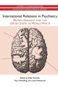 Cover: International Relations in Psychiatry - University of Rochester Press