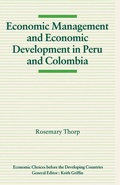 Cover: Economic Management and Economic Development in Peru and Colombia - Palgrave Macmillan