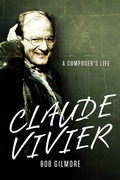 Cover: Claude Vivier - University of Rochester Press