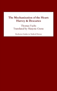 Enlarge image Cover: The Mechanization of the Heart - University of Rochester Press