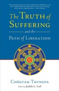 Cover: The Truth of Suffering and the Path of Liberation - Shambhala Publications Inc