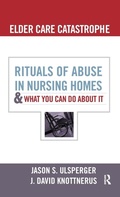 Cover: Elder Care Catastrophe - Routledge