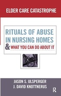 Cover: Elder Care Catastrophe - Routledge