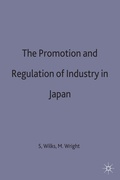 Cover: The Promotion and Regulation of Industry in Japan - Palgrave Macmillan