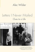 Cover: Letters I Never Mailed: Clues to a Life - De Gruyter