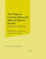 Cover: The Palgrave Concise Historical Atlas of Eastern Europe - St Martin's Press