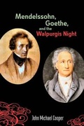 Cover: Mendelssohn, Goethe, and the Walpurgis Night - De Gruyter
