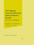 Cover: The Palgrave Concise Historical Atlas of Eastern Europe - St Martin's Press