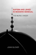 Cover: Sufism and Jihad in Modern Senegal - De Gruyter