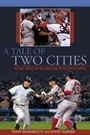 Cover: Tale of Two Cities - The Lyons Press
