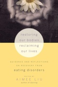 Cover: Restoring Our Bodies, Reclaiming Our Lives - Trumpeter Books